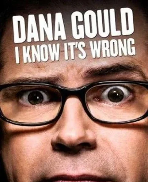 Dana Gould - Biography, Age, Net Worth, Career & Family Cost of Becoming